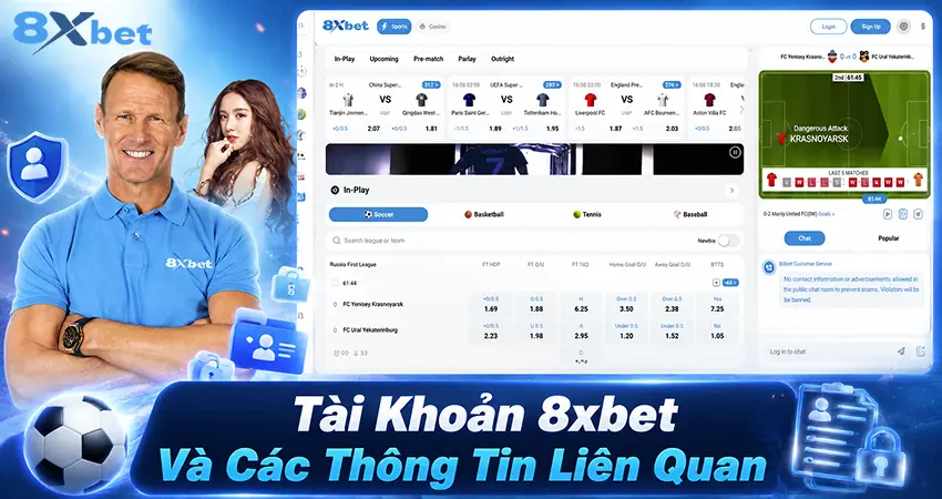 Tài Khoản 8xbet Và Các Thông Tin Liên Quan